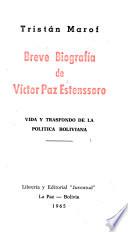 Breve biografía de Víctor Paz Estenssoro