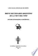 Breve diccionario Argentino de la vid y del vino