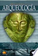 Breve historia de la arqueología