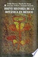 Breve historia de la botánica en México