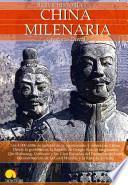 Breve historia de la China milenaria