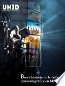 Breve historia de la crítica cinematográfica en México
