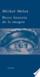 Breve historia de la imagen
