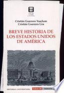 Breve historia de los Estados Unidos de América
