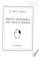 Breve historia de mis libros