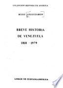 Breve historia de Venezuela, 1810-1979