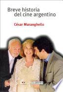 Breve historia del cine argentino
