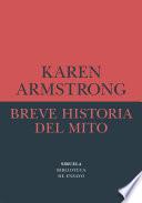Breve historia del mito