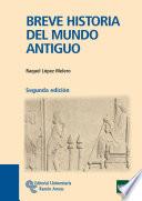 Breve Historia del Mundo Antiguo