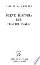 Breve historia del teatro inglés