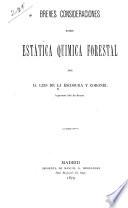 Breves consideraciones sobre estática quimica forestal