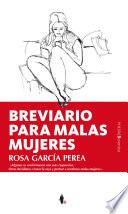 Breviario para malas mujeres