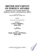 British Documents on Foreign Affairs--reports and Papers from the Foreign Office Confidential Print: Central America and Mexico, 1920-1924
