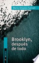 Brooklyn, después de todo