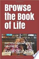Libro Browse the Book of Life: And Other Restaurants I've Dreamed Of