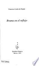 Bruma en el reflejo