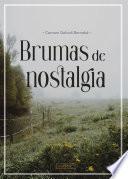 Brumas de nostalgia