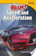 ¡Brumm! Velocidad y aceleración (Vroom! Speed and Acceleration) 6-Pack