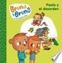 Bruna y Bruno 2 - Paola y el desorden