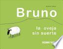 Bruno, La Oveja Sin Suerte