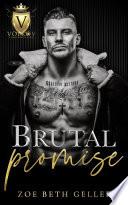 Brutal Promise A Dark Mafia Romance