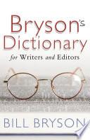 Bryson's Dictionary: for Writers and Editors