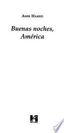 Buenas noches, America