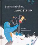 Buenas Noches, Monstruo