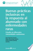 Buenas prácticas inclusivas en la respuesta al alumnado con enfermedades raras