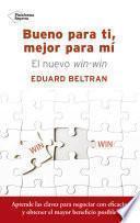 Bueno para ti, mejor para mí
