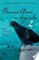 Buenos Aires es leyenda