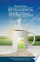 Buenos Días, Inteligencia Emocional