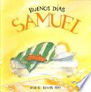 Buenos días Samuel