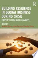 Building Resilience in Global Business During Crisis