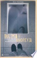 Bulimia y Anorexia