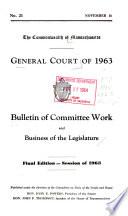 Bulletin of Committee Work and Business of the Legislature