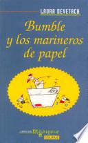Bumble y los marineros de papel