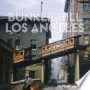 Bunker Hill Los Angeles