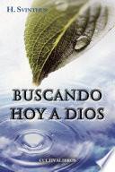 Buscando hoy a Dios