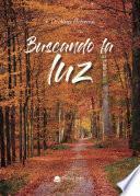 Buscando la luz