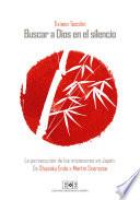 BUSCAR A DIOS EN EL SILENCIO