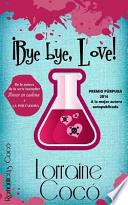 Bye Bye, Love!