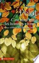 C'est ainsi que les hommes vivent
