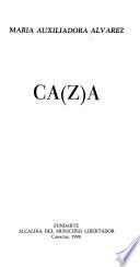 Ca(z)a