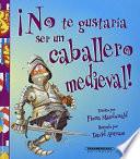 Caballero Medieval¡