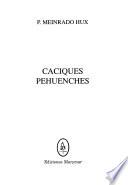 Caciques pehuenches