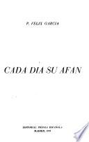 Cada día su afán