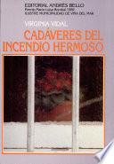 Cadáveres del incendio hermoso