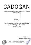 Cadogan: El libro de Rose Summerfield, Jack Cadogan y León Cadogan Don León (1864-1973)
