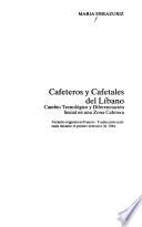 Cafeteros y cafetales del Líbano